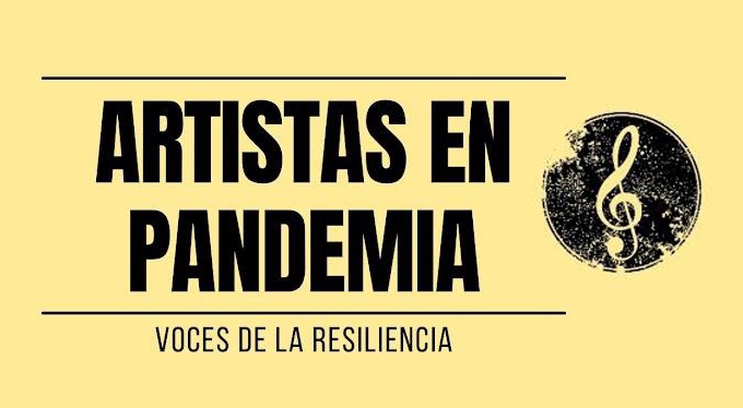 Artistas en pandemia