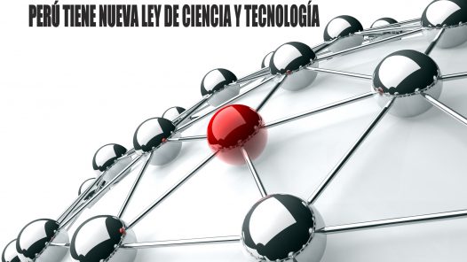 NUEVA LEY DE CIENCIA Y TECNOLOGÍA